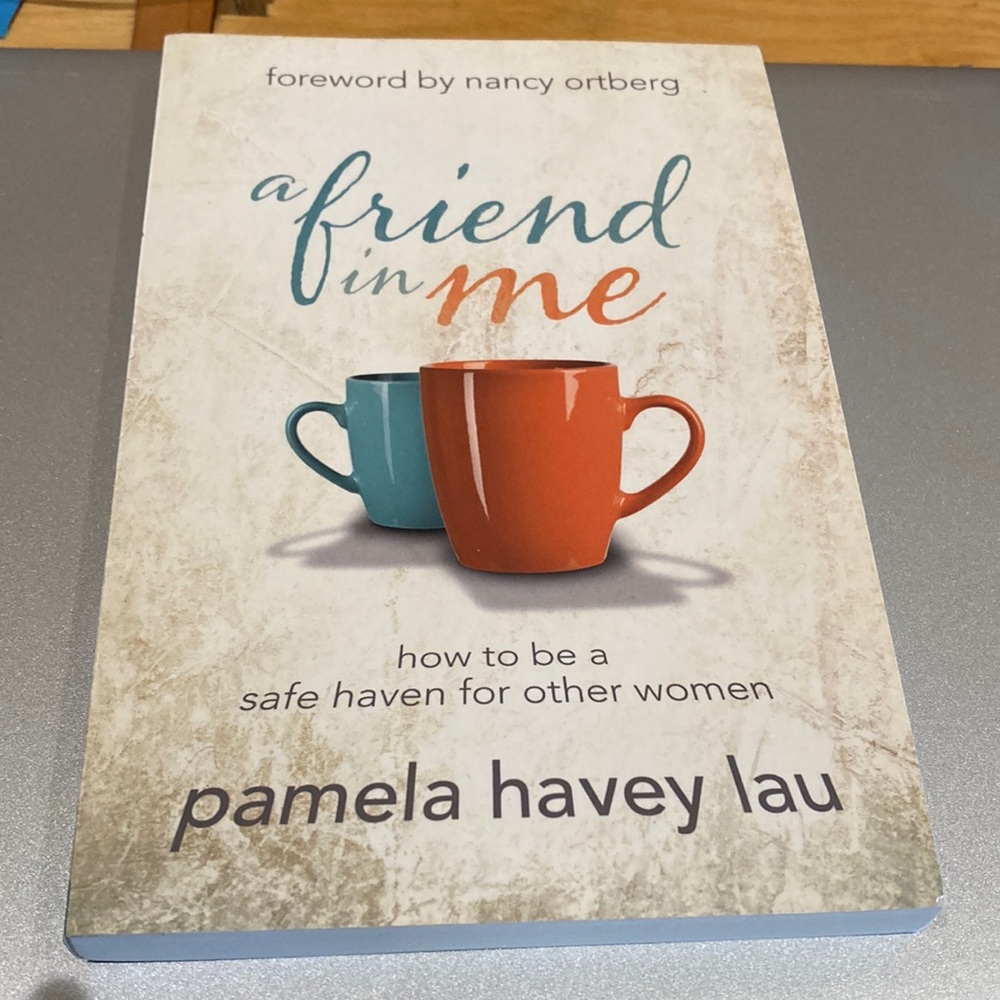 A friend in me, Pamela Havey Lau (book)